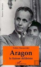 Aragon La Liaison Deliberee
