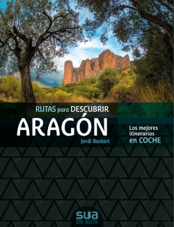 Bertrand.pt - Aragon, Las Mejores Rutas En Coche