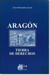 Aragón, Tierra De Derechos