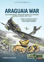 Araguaia War Volume 1