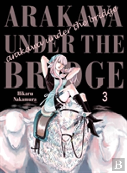 Bertrand.pt - Arakawa Under The Bridge, 3