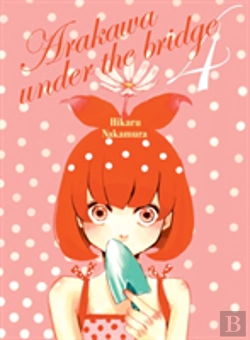 Bertrand.pt - Arakawa Under The Bridge, 4