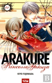 Arakure, Princesse Yakuza T.1