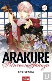 Arakure, Princesse Yakuza T.4