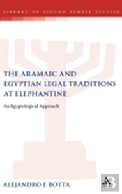 Aramaic And Egyptian Legal Traditions At Elephantine