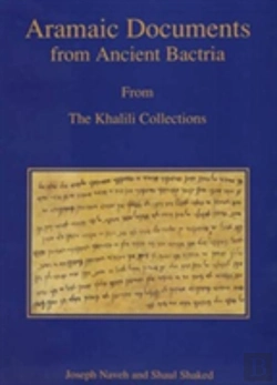 Bertrand.pt - Aramaic Documents From Ancient Bactria