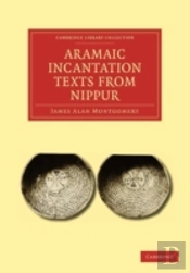 Aramaic Incantation Texts From Nippur