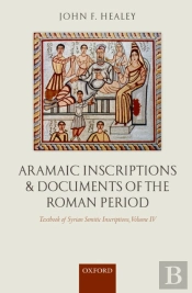 Aramaic Inscriptions And Documents Of The Roman Period