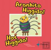 Aranhita Higgida! | Hot Higgida!