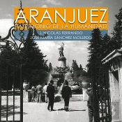 Aranjuez. Patrimonio De La Humanidad