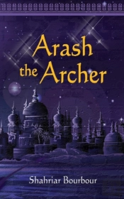 Arash The Archer