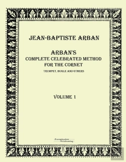 Bertrand.pt - Arbans Complete Celebrated Method For The Cornet