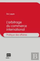 Arbitrage Du Commerce International (L')