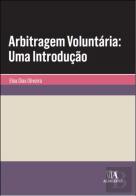 Arbitragem Voluntária: Uma Introdução
