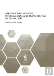 Arbitraje En Contratos Internacionales De Transferencia De Tecnol