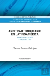 Arbitraje Tributario En Latinoamérica