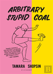Arbitrary Stupid Goal