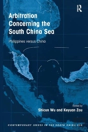Arbitration Concerning The South China Sea
