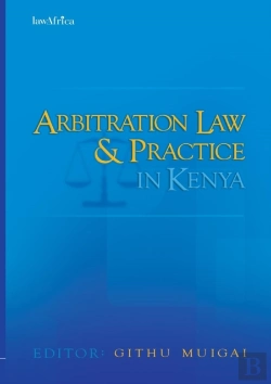 Bertrand.pt - Arbitration Law And Practice In Kenya