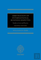 Arbitration Of International Business Disputes