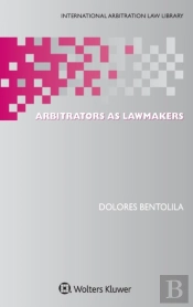 Arbitrators As Lawmakers