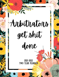 Bertrand.pt - Arbitrators Get Shit Done 2021-2022 Two Year Planner