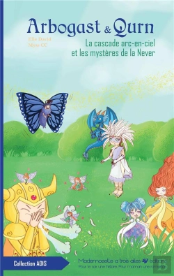 Bertrand.pt - Arbogast & Qurn T.4 ; La Cascade Arc-En-Ciel Et Les Mystères De La Never