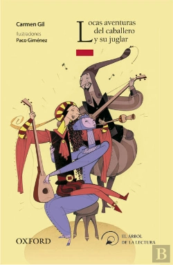 Bertrand.pt - Arbol De La Lectura, Locas Aventura Del Caballero Y Su Juglar, El