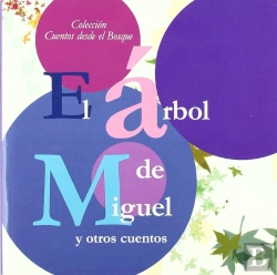 Bertrand.pt - Arbol De Miguel Y Otros Cuentos, El