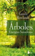 Árboles, Energías Sanadoras