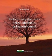 Arbres Admirables De Franche-Comté
