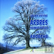 Arbres Admirables De L'Ardeche