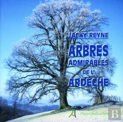 Bertrand.pt - Arbres Admirables De L'Ardeche