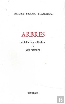 Bertrand.pt - Arbres Amities Des Solitaires Et Des Obscurs