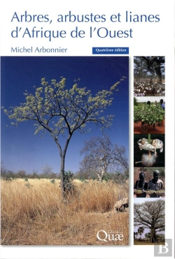 Bertrand.pt - Arbres, Arbustes Et Lianes Des Zones Seches D'Afrique De L'Ouest