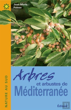 Bertrand.pt - Arbres Et Arbustes De Méditerranée