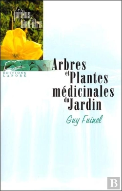 Bertrand.pt - Arbres Et Plantes Medicinales Du Jardin