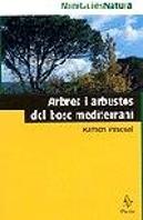 Arbres I Arbustos Del Bosc Mediterrani