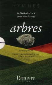 Arbres Meditations Pour Oser Etre Soi