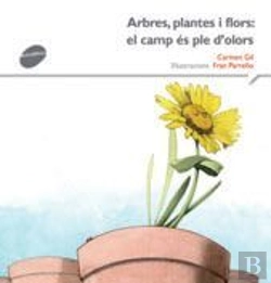 Bertrand.pt - Arbres, Plantes I Flors: El Camp És Ple D'Olors