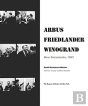 Arbus / Friedlander / Winogrand