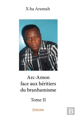 Bertrand.pt - Arc-Amon Face Aux Héritiers Du Branhamisme - Tome 2
