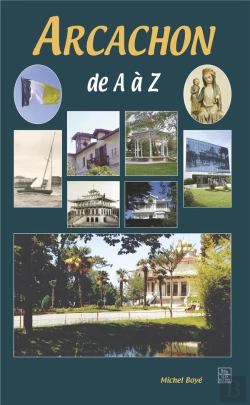 Bertrand.pt - Arcachon De A À Z