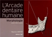 Arcade Dentaire Humaine Morphologie 8e Ed