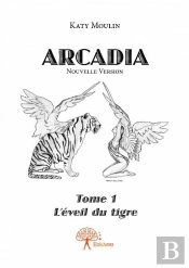 Arcadia Tome 1 Nouvelle Version