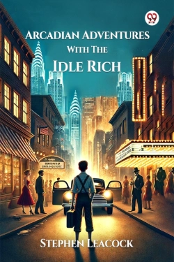 Bertrand.pt - Arcadian Adventures With The Idle Rich (Edition1)