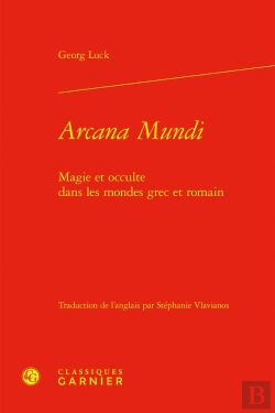 Bertrand.pt - Arcana Mundi : Magie Et Occulte Dans Les Mondes Grec Et Romain