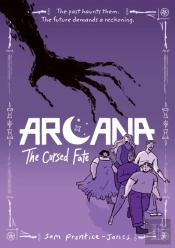 Arcana: The Cursed Fate
