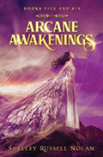 Arcane Awakenings Books Five And Six