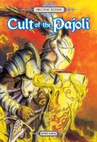 Arcane Rites: Cult Of The Pajoli